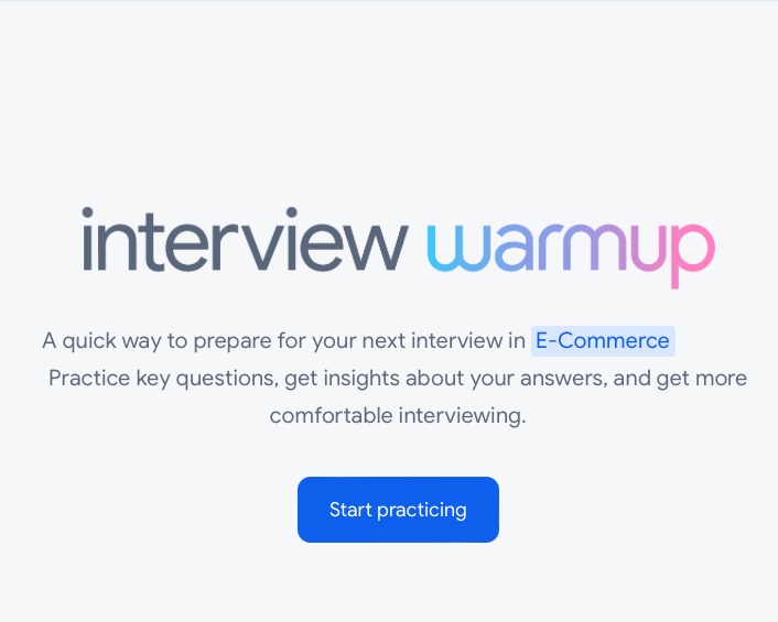 Mensaje de inicio de plataforma de Interview Warmup de Google